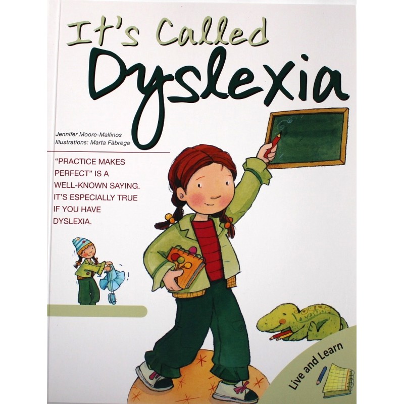 It's Called Dyslexia